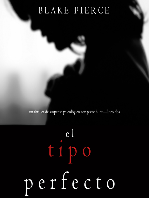 Title details for El Tipo Perfecto by Blake Pierce - Wait list